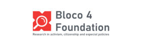 Bloco 4 Foundation – Pesquisa em Ativismo, Cidadania e Políticas Sociais